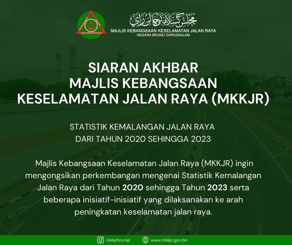 Siaran Akhbar: Statistik Kemalangan Keselamatan Jalan Raya dari tahun 2020 sehingga 2023