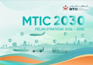 MTIC 2030 Pelan Strategik 2026 – 2030